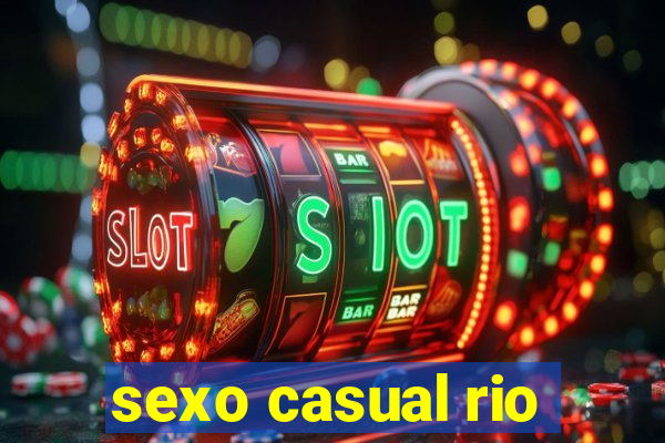 sexo casual rio